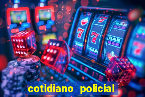 cotidiano policial de santa maria da vitoria bahia